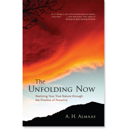 The Unfolding Now: Realizing Your True Nature through the Practice of Presence [洋書] The Unfolding Now | Ridhwan